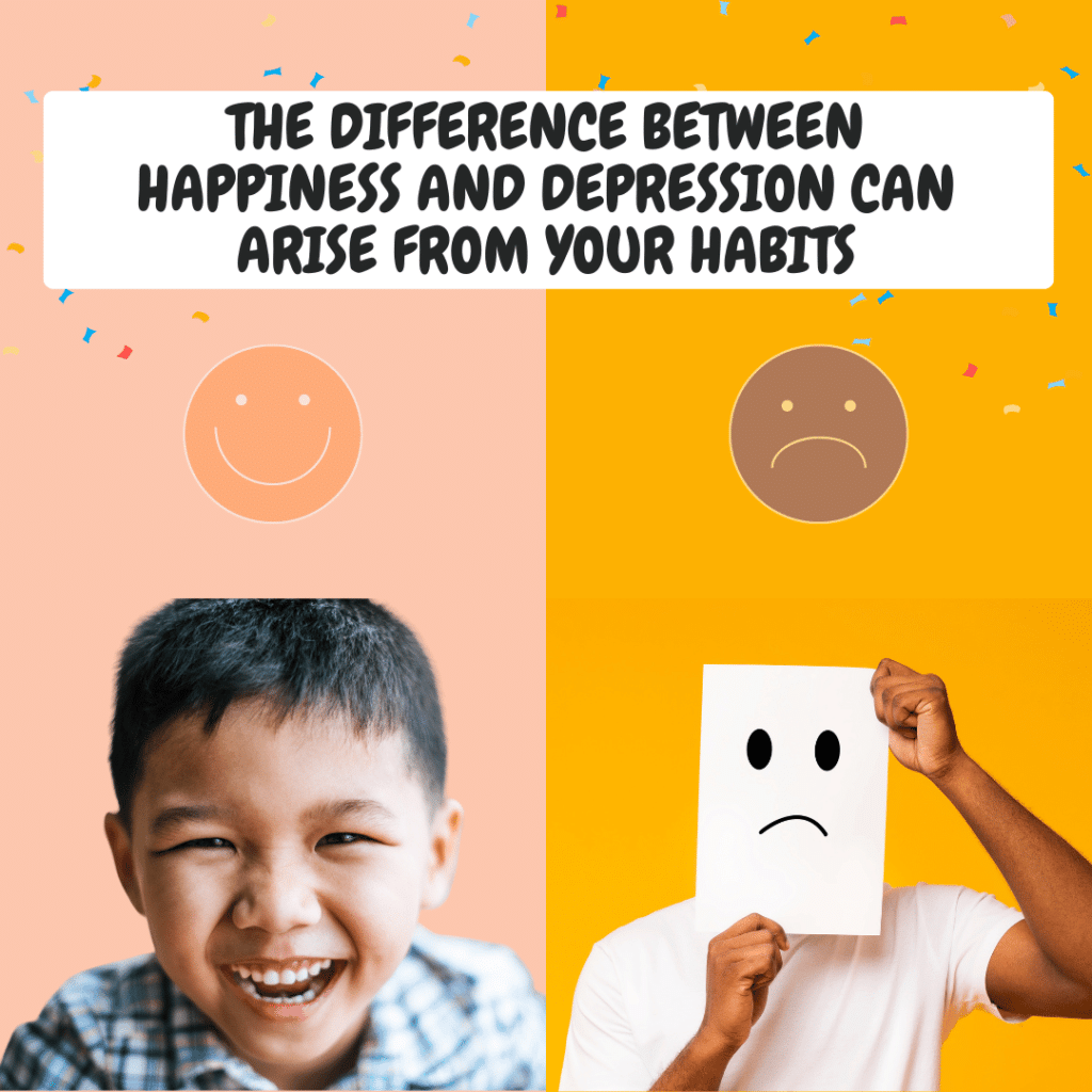 Do you feel depressed for no reason? By changing your habits you can be happier.